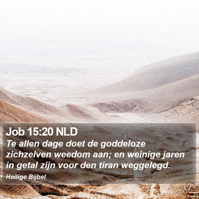 Job 15:20 NLD Bible Verse Image
