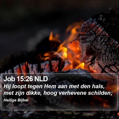 Job 15:26 NLD Bible Verse Image