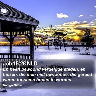 Job 15:28 NLD Bible Verse Image