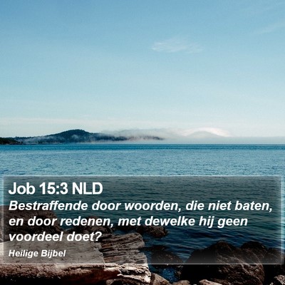 Job 15:3 NLD Bible Verse Image