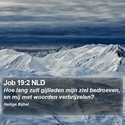 Job 19:2 NLD Bible Verse Image