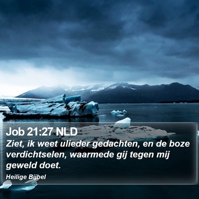 Job 21:27 NLD Bible Verse Image