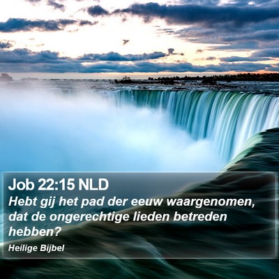 Job 22:15 NLD Bible Verse Image