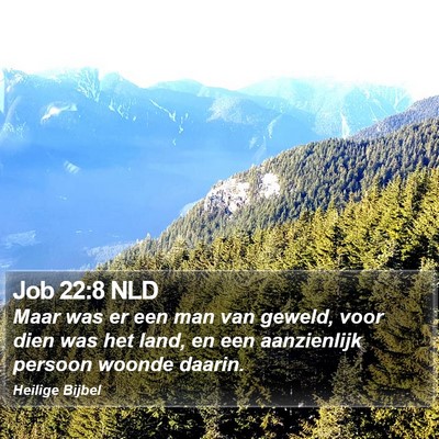 Job 22:8 NLD Bible Verse Image