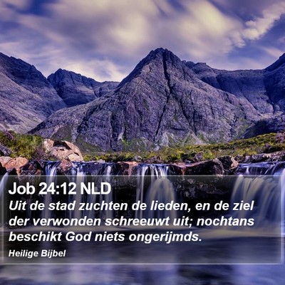 Job 24:12 NLD Bible Verse Image