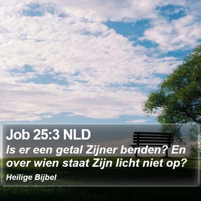 Job 25:3 NLD Bible Verse Image