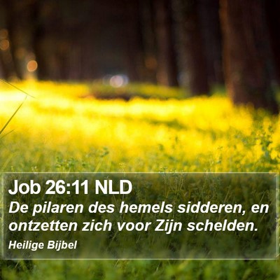 Job 26:11 NLD Bible Verse Image