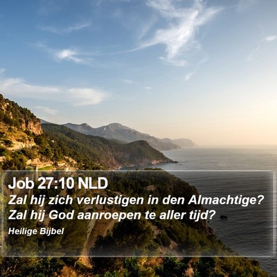 Job 27:10 NLD Bible Verse Image