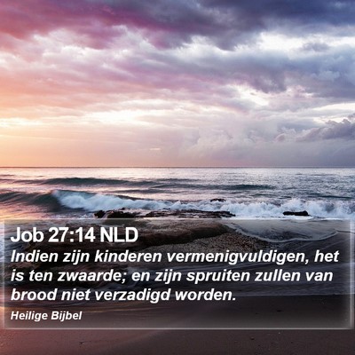 Job 27:14 NLD Bible Verse Image