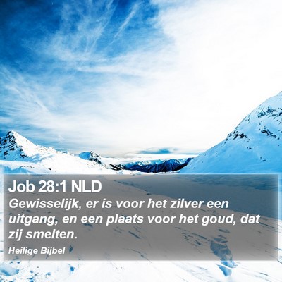 Job 28:1 NLD Bible Verse Image