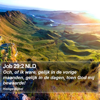 Job 29:2 NLD Bible Verse Image