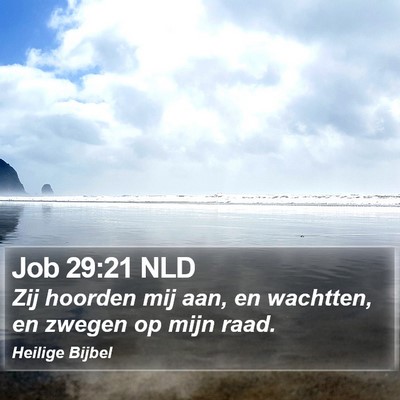 Job 29:21 NLD Bible Verse Image