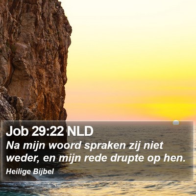 Job 29:22 NLD Bible Verse Image