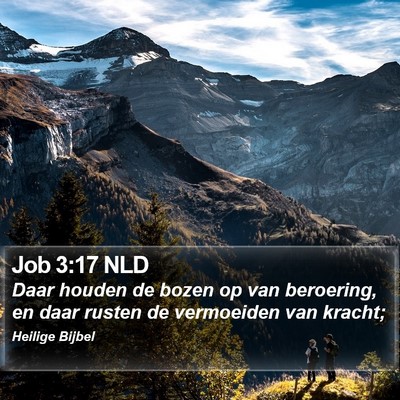 Job 3:17 NLD Bible Verse Image