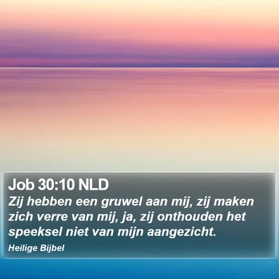 Job 30:10 NLD Bible Verse Image