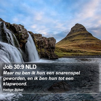 Job 30:9 NLD Bible Verse Image