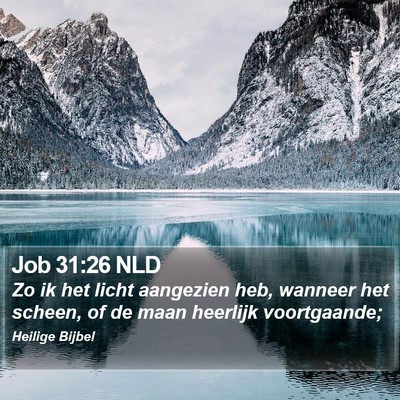 Job 31:26 NLD Bible Verse Image