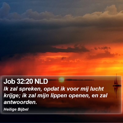 Job 32:20 NLD Bible Verse Image