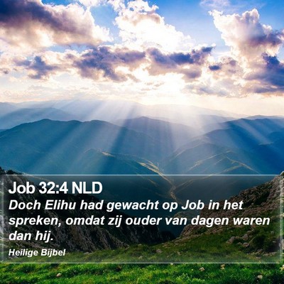 Job 32:4 NLD Bible Verse Image