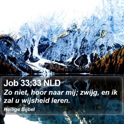 Job 33:33 NLD Bible Verse Image