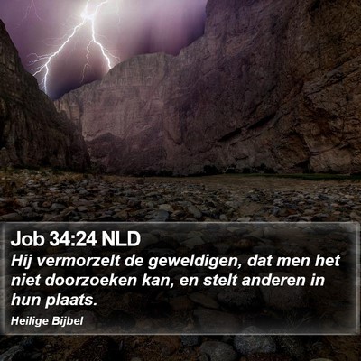 Job 34:24 NLD Bible Verse Image