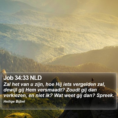 Job 34:33 NLD Bible Verse Image