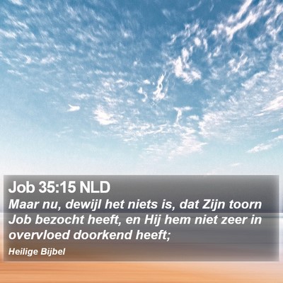 Job 35:15 NLD Bible Verse Image