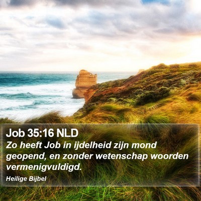 Job 35:16 NLD Bible Verse Image
