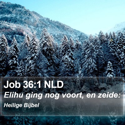Job 36:1 NLD Bible Verse Image