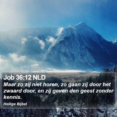 Job 36:12 NLD Bible Verse Image