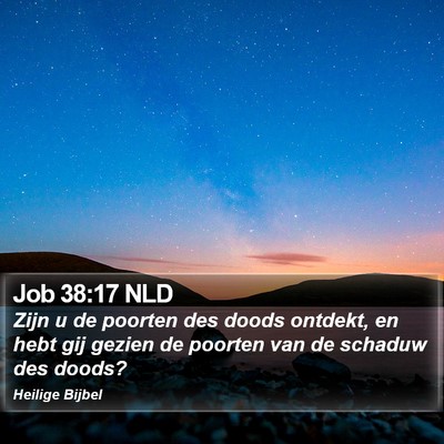 Job 38:17 NLD Bible Verse Image