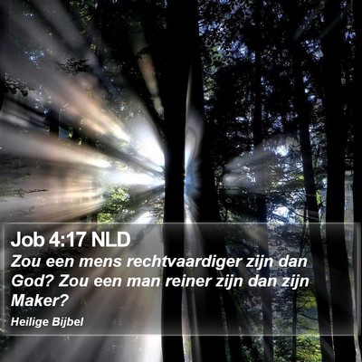 Job 4:17 NLD Bible Verse Image