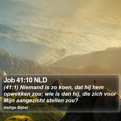 Job 41:10 NLD Bible Verse Image