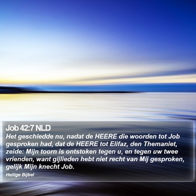 Job 42:7 NLD Bible Verse Image