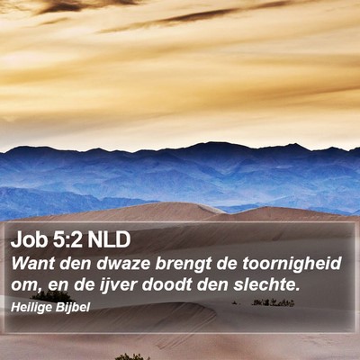 Job 5:2 NLD Bible Verse Image
