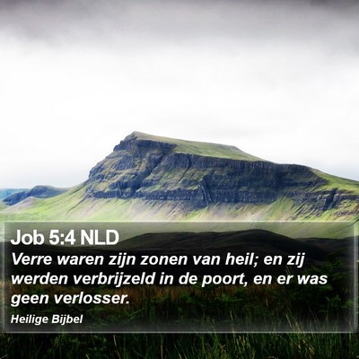 Job 5:4 NLD Bible Verse Image