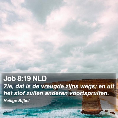 Job 8:19 NLD Bible Verse Image