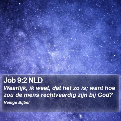Job 9:2 NLD Bible Verse Image