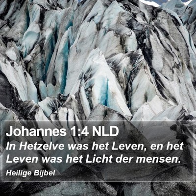 Johannes 1:4 NLD Bible Verse Image