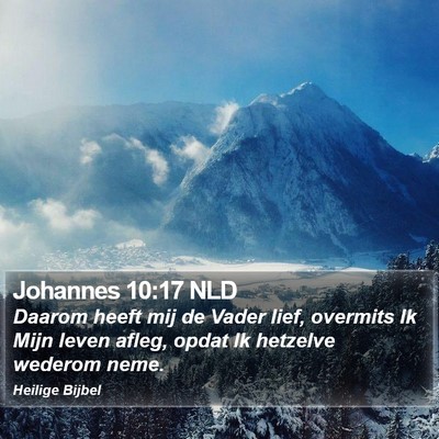 Johannes 10:17 NLD Bible Verse Image