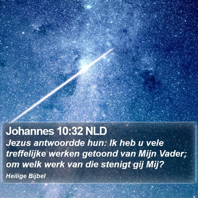 Johannes 10:32 NLD Bible Verse Image