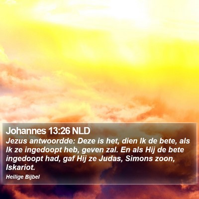 Johannes 13:26 NLD Bible Verse Image
