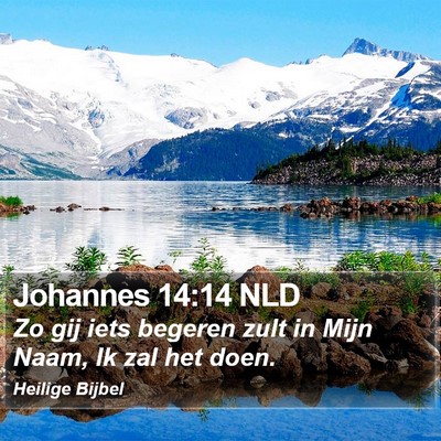 Johannes 14:14 NLD Bible Verse Image