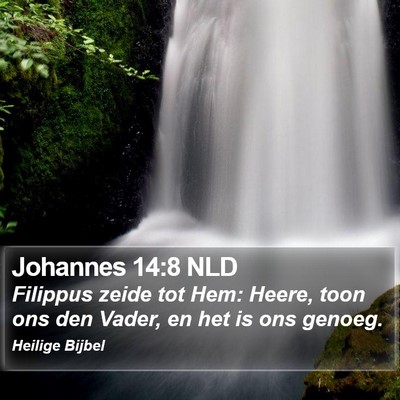 Johannes 14:8 NLD Bible Verse Image