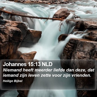 Johannes 15:13 NLD Bible Verse Image
