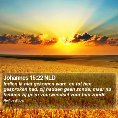 Johannes 15:22 NLD Bible Verse Image