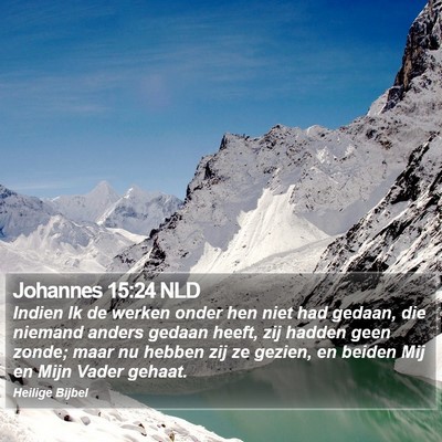 Johannes 15:24 NLD Bible Verse Image