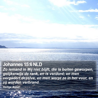 Johannes 15:6 NLD Bible Verse Image