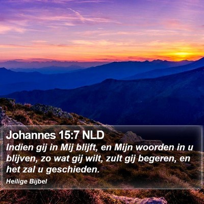 Johannes 15:7 NLD Bible Verse Image