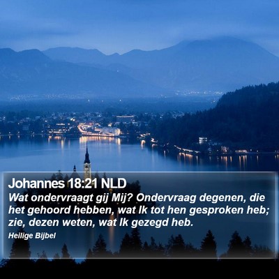Johannes 18:21 NLD Bible Verse Image